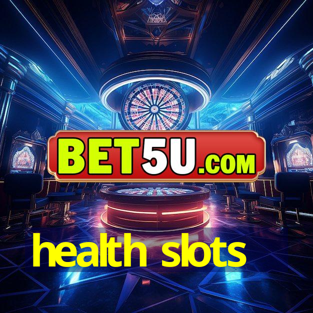 health slots